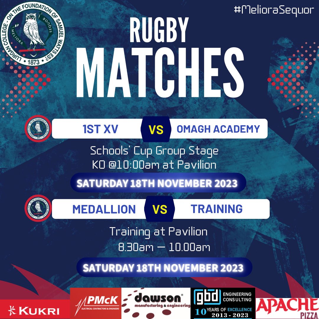 📣Saturday 18th November📣

This Saturday morning our 1XV play their second group stage game of the Schools’ Cup. We are home to Omagh Academy with a 10am kick off. All support is much appreciated.

Thank you to all of our sponsors who continue to facilitate our rugby programme.