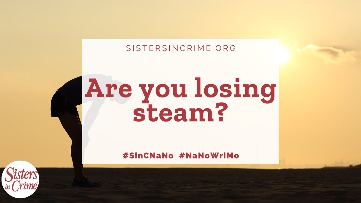 GOT YOUR #NaNoWriMo MOTIVATION HERE!

Let us pull you into the home stretch!
And stay with #SinC for four daily write-ins, social media sprints, webinars and more!
We GOT this!
Info here:
sistersincrime.org/page/SinCNaNo23

#SinCNaNo #WritingCommunity #NaNoWriMo2023