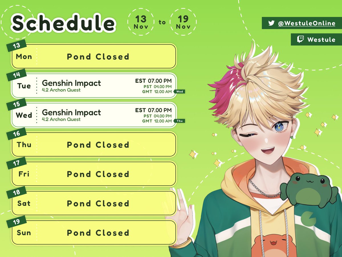 [New Schedule]
Short week again because of Anime NYC, but we're Archon Questing 🐸