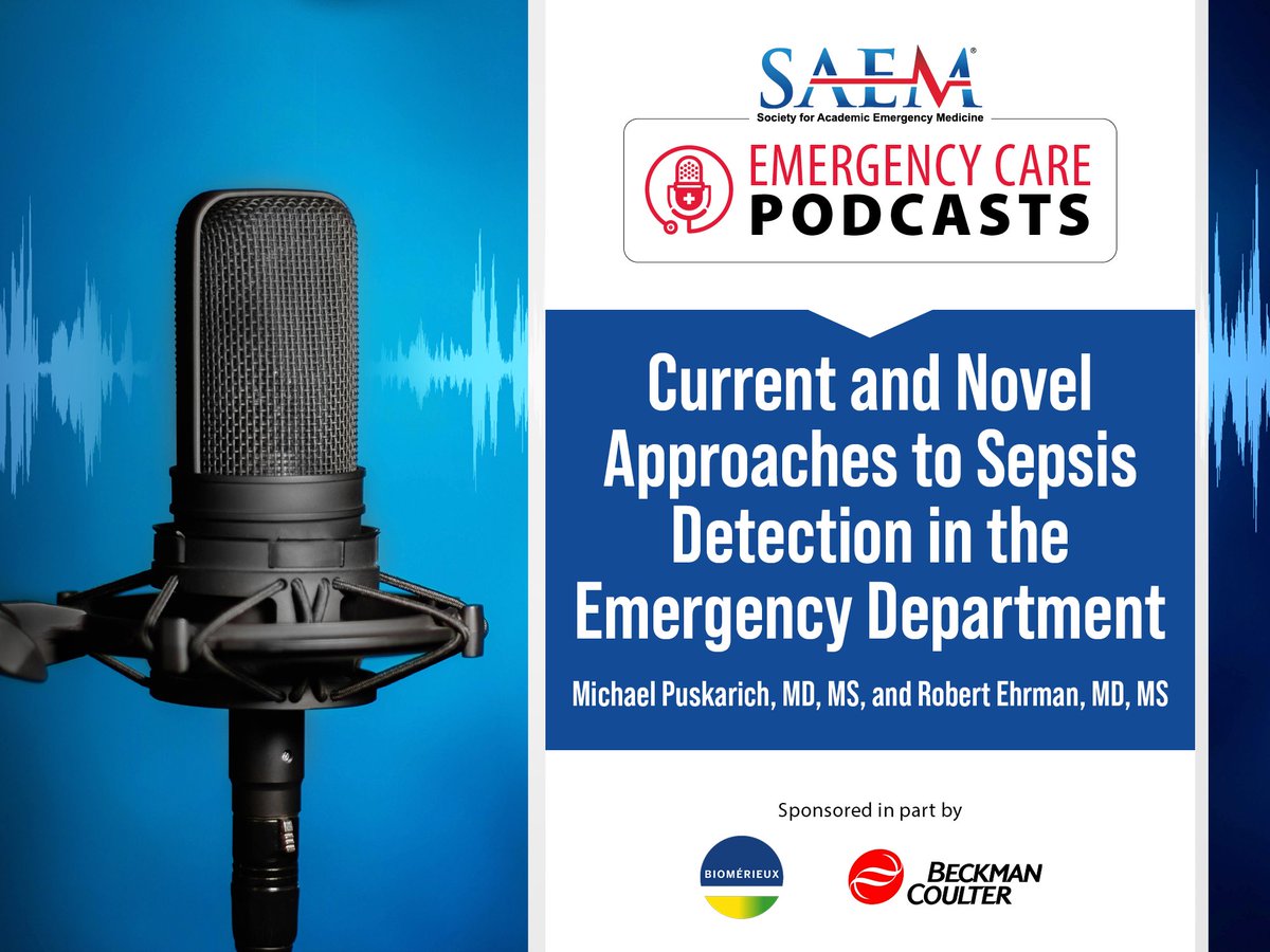 SAEM (@saemonline) on Twitter photo In SAEM's sepsis care in the ED podcast series, brought to you by <a href="/BCILifeSciences/">Beckman Coulter Life Sciences</a> and <a href="/biomerieux/">bioMérieux</a>, join SAEM members Michael Puskarich and Robert Ehrman as they explore early identification, patient outcomes, and biomarker research.
Listen now: ow.ly/JXPI50Q54WM In SAEM's sepsis care in the ED podcast series, brought to you by <a href="/BCILifeSciences/">Beckman Coulter Life Sciences</a> and <a href="/biomerieux/">bioMérieux</a>, join SAEM members Michael Puskarich and Robert Ehrman as they explore early identification, patient outcomes, and biomarker research.
Listen now: ow.ly/JXPI50Q54WM