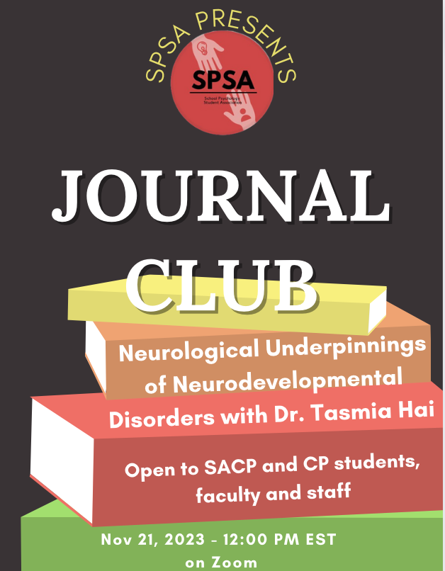 SACPAssociation's tweet photo. Our first journal club meeting of the year! 
Speaker: Dr. Tasmia Hai
Topic: neurological underpinnings of neurodevelopmental disorders 
Date: Nov. 21 at 12:00 EST
Link to register: https://t.co/souDvAg3f8 https://t.co/Mq82NeXWCc