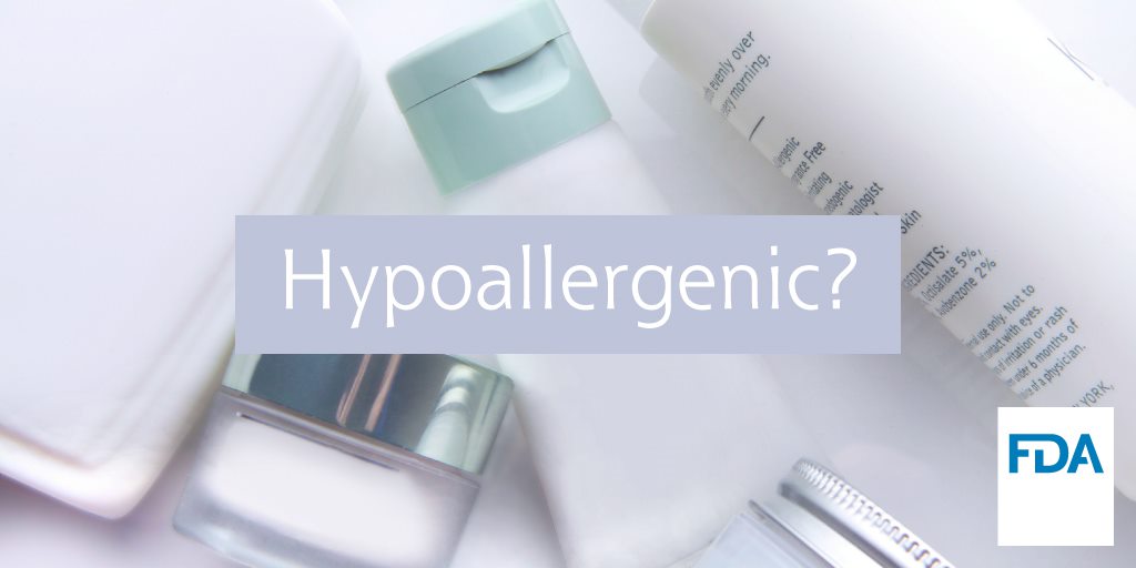 Did you know there are no Federal standards or definitions that govern the use of the term #hypoallergenic? fda.gov/cosmetics/cosm… #NationalHealthySkinMonth