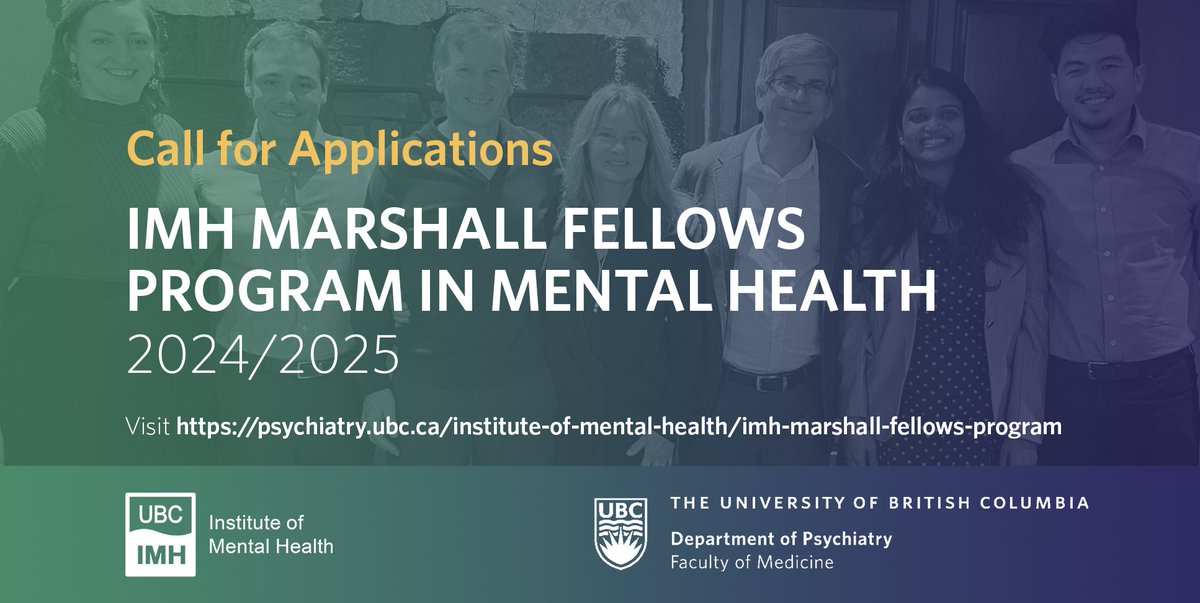 CALL FOR APPLICATIONS! The UBC IMH & @UBC_Psychiatry invite qualified applicants to apply for the IMH Marshall Fellows Program, which will support the training of young investigators & create capacity in translational #mentalhealth research. Please share! psychiatry.ubc.ca/institute-of-m…