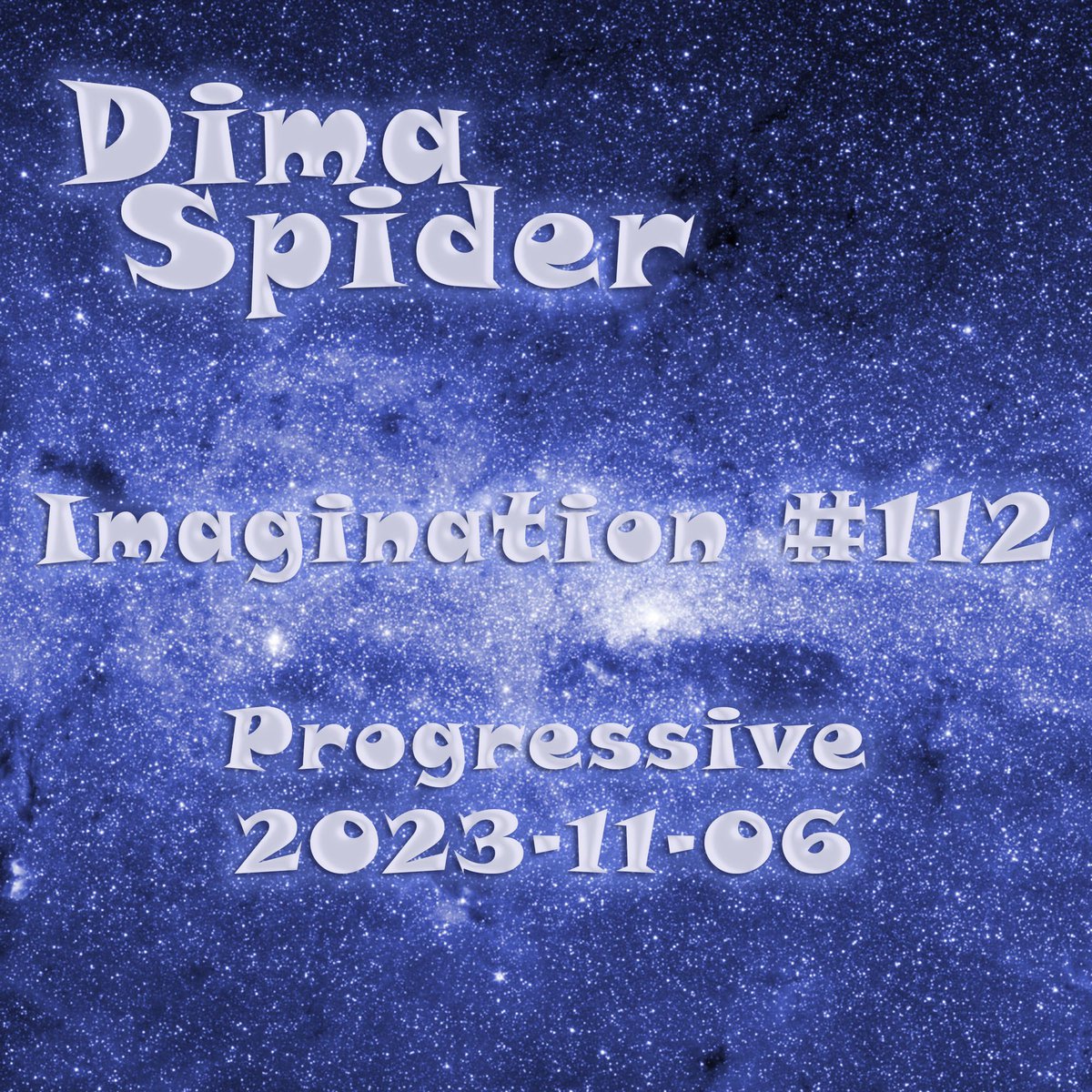 #Progressive and #Melodic #House tracks in my #112 of #Imagination with #JodyWisternoff, #AboveAndBeyond, #FerryCorsten, #NickWarren, #PROFF etc. Dima Spider - Imagination #112 Progressive - 2023-11-06 #promodj #nowplaying play on pdj.cc/Fvzhp & dimaspider.ru