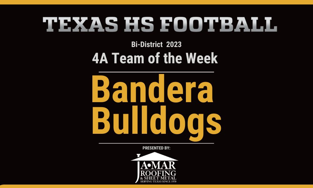 4A Team of the Week: Bandera Bulldogs

texashsfootball.com/bi-district-4a…  @DogssportsFb <a href="/Coach_JFA/">Joel Fontenot-Amedee</a>
