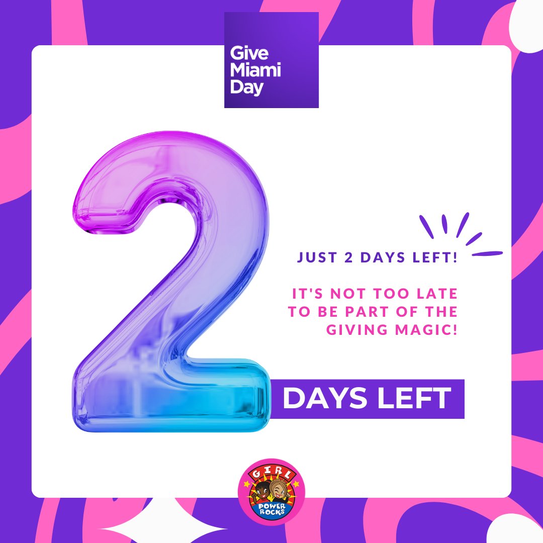 🌟 Just 2 days left until Give Miami Day! The excitement is building, and we're so close to making a powerful impact together. Get ready to empower girls in our community. Mark your calendars for November 16th! 💪🏽✨ #GirlPowerRocks #GiveMiamiDay #EmpowerHer #CountdownToChange