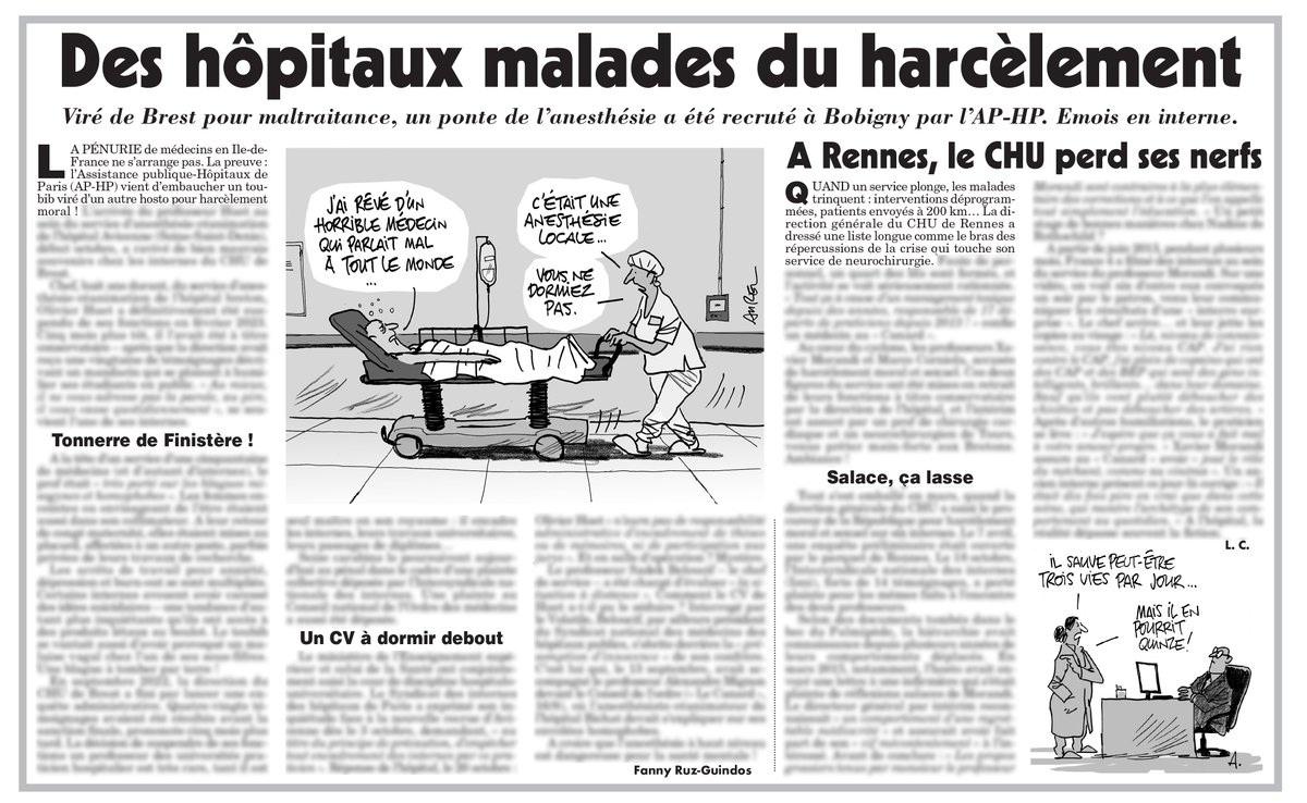 Humiliation d’internes, blagues misogynes et homophobes… Viré du CHU de Brest pour avoir brutalisé étudiants et collègues, le professeur Huet, un ponte de l'anesthésie, a trouvé à se recaser en région parisienne à l’hôpital Avicenne…

✏️ <a href="/Coolstand/">Aurel</a> 
➡️ lecanardenchaine.fr