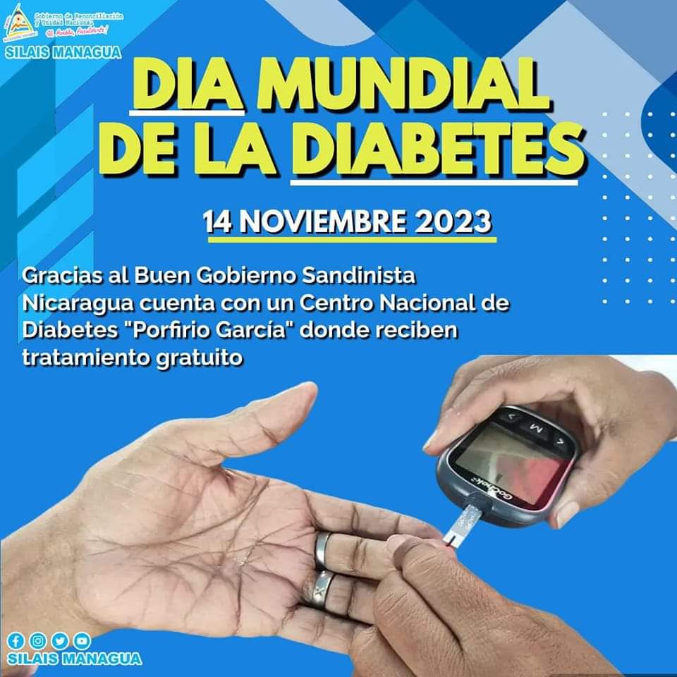 NICARAGUA 🇳🇮 

Cada #14Noviembre Se conmemora el Día Mundial de la Diabetes.
 Con el objetivo de crear conciencia sobre el impacto de ésta  en la salud de las personas.

#Nicaragua 
#DiaMundialdelaDiabetes 
#TropaSandinista