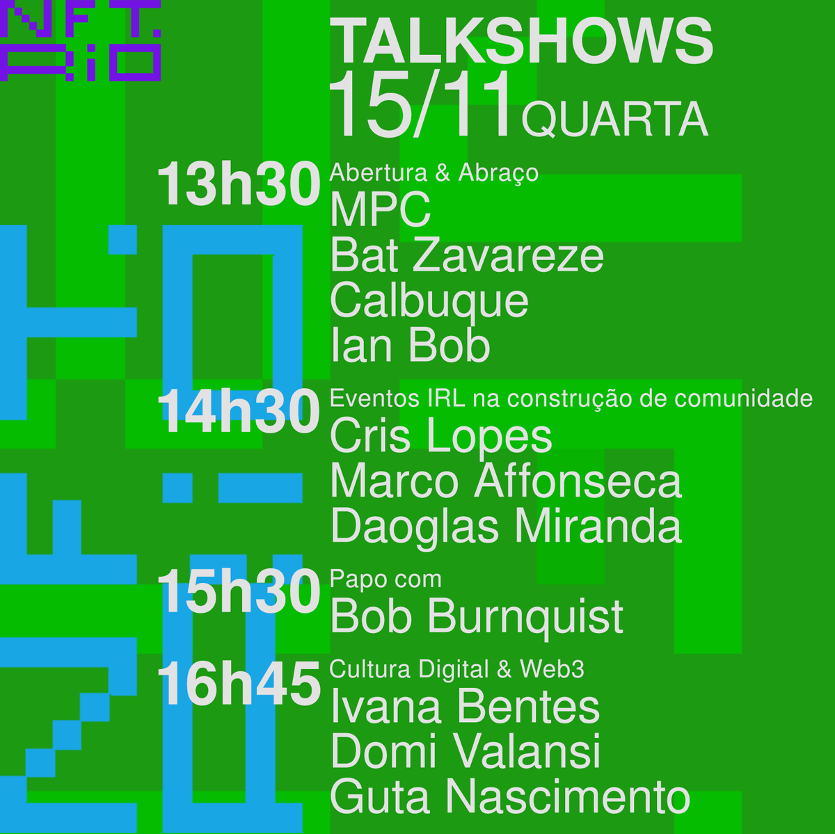 Se liga na programação de talks nessa quarta 15/11
ENTRADA GRATUITA!
com <a href="/bobburnquist/">@bobburnquist</a> <a href="/BZavareze/">Batman Zavareze</a> <a href="/ivanabentes/">ivanabentes</a> <a href="/domivalansi/">domi valansi</a> e mais!
18h começa festinha com <a href="/digitaldubs/">DIGITALDUBS</a> @calbuque00 e Nado Leal