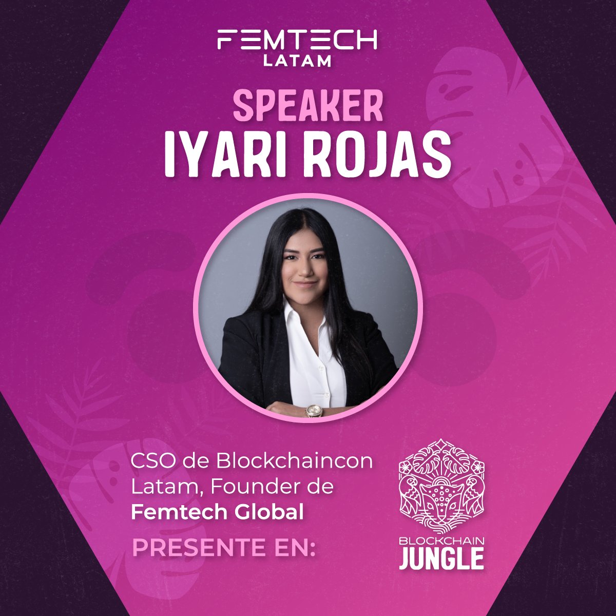Femtech_global's tweet photo. ¡Explora la innovación femenina en blockchain! 🚀✨ Iyari Rojas, fundadora de Femtech Global, será ponente en #blockchainjungle ⚡. Únete a la conferencia donde compartirá su visión sobre el papel clave de las mujeres en el panorama digital 🌐✨. #Blockchain  #Web3 #FemtechGlobal https://t.co/XMI06dlKEl