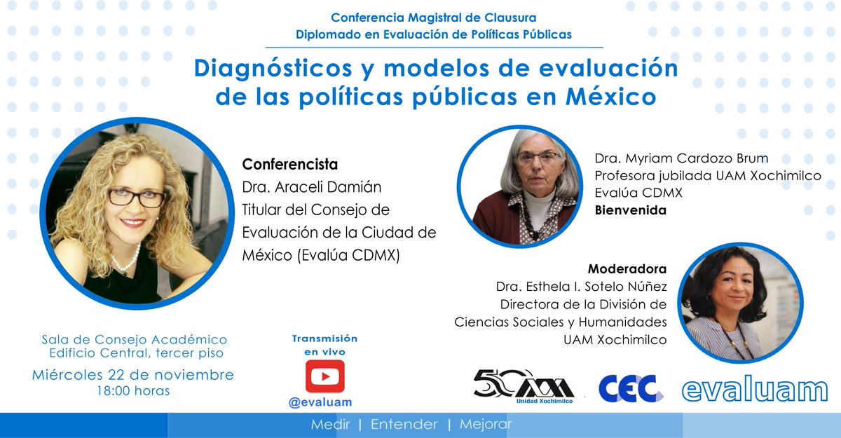 evaluam (@evaluam_) on Twitter photo 🟦 Conferencia Magistral de Clausura del Diplomado en Evaluación de Políticas Públicas
🗣️ La Dra. Araceli Damián impartirá la conferencia
📈 «Diagnósticos y modelos de evaluación de las políticas públicas en México»
📅 22 nov
⏰ 18:00 hrs.
📍  UAM X
📺 youtube.com/@evaluam 🟦 Conferencia Magistral de Clausura del Diplomado en Evaluación de Políticas Públicas
🗣️ La Dra. Araceli Damián impartirá la conferencia
📈 «Diagnósticos y modelos de evaluación de las políticas públicas en México»
📅 22 nov
⏰ 18:00 hrs.
📍  UAM X
📺 youtube.com/@evaluam