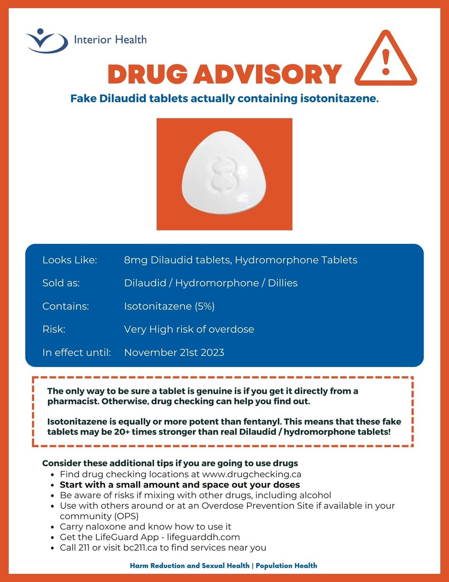 IHA would like to make the community aware of recent reports of FAKE hydromorphone tablets containing isotonitazene. These findings come from fake white 8mg Dilaudid tablets brought to the drug checking services.