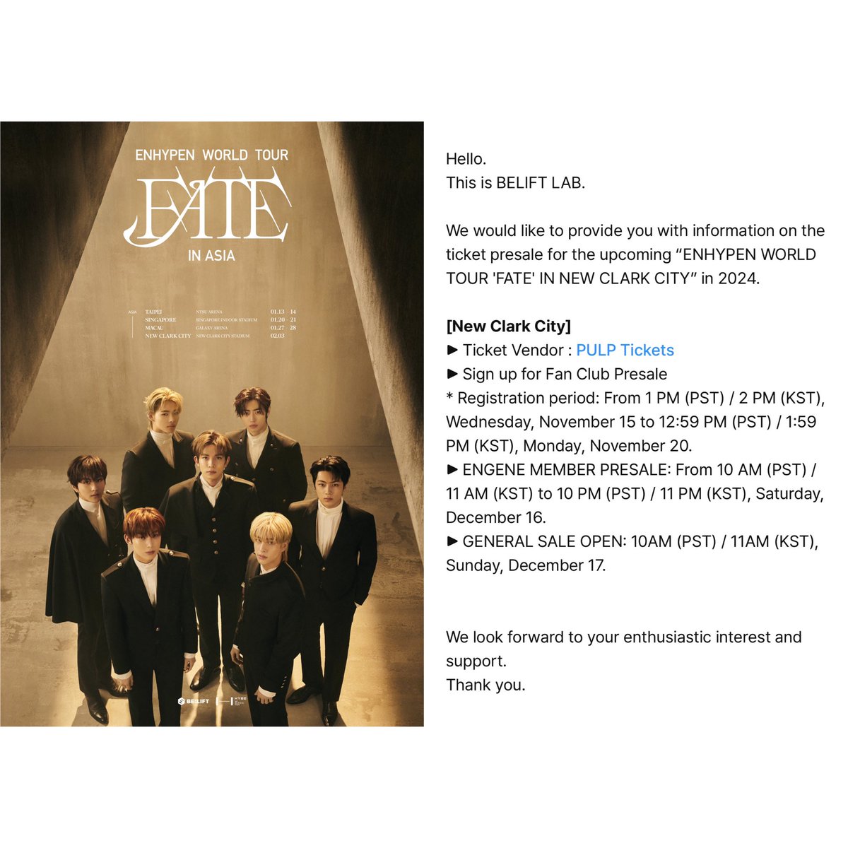 ENHYPEN WORLD TOUR ‘FATE’ IN NEW CLARK CITY, happening on February 3 at the New Clark City Stadium, ticketing schedule.

ENGENE Member Presale: 12/16, 10AM to 10PM
General Sale: 12/17, 10AM
🎫 <a href="/pulptickets/">PULP Tickets</a> at pulptickets.com

More info via <a href="/pulpliveworld/">PULP Live World</a>