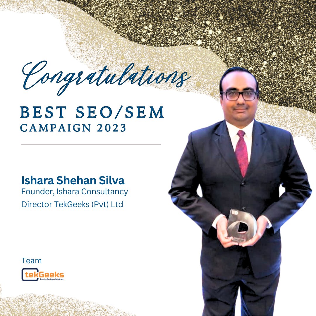 tekgeeks's tweet photo. 🎉 Congratulations to Shehan for clinching the Best SEO/SEM Campaign award at the SLIM Digis! 
Your expertise in digital marketing truly sets the standard. 🚀 
#TekGeeks #Geeks #SLIM #SLIMDigis #DigitalMarketingWizard #SLIMDigis #TeamTekGeeks https://t.co/xGQkrUDD0r