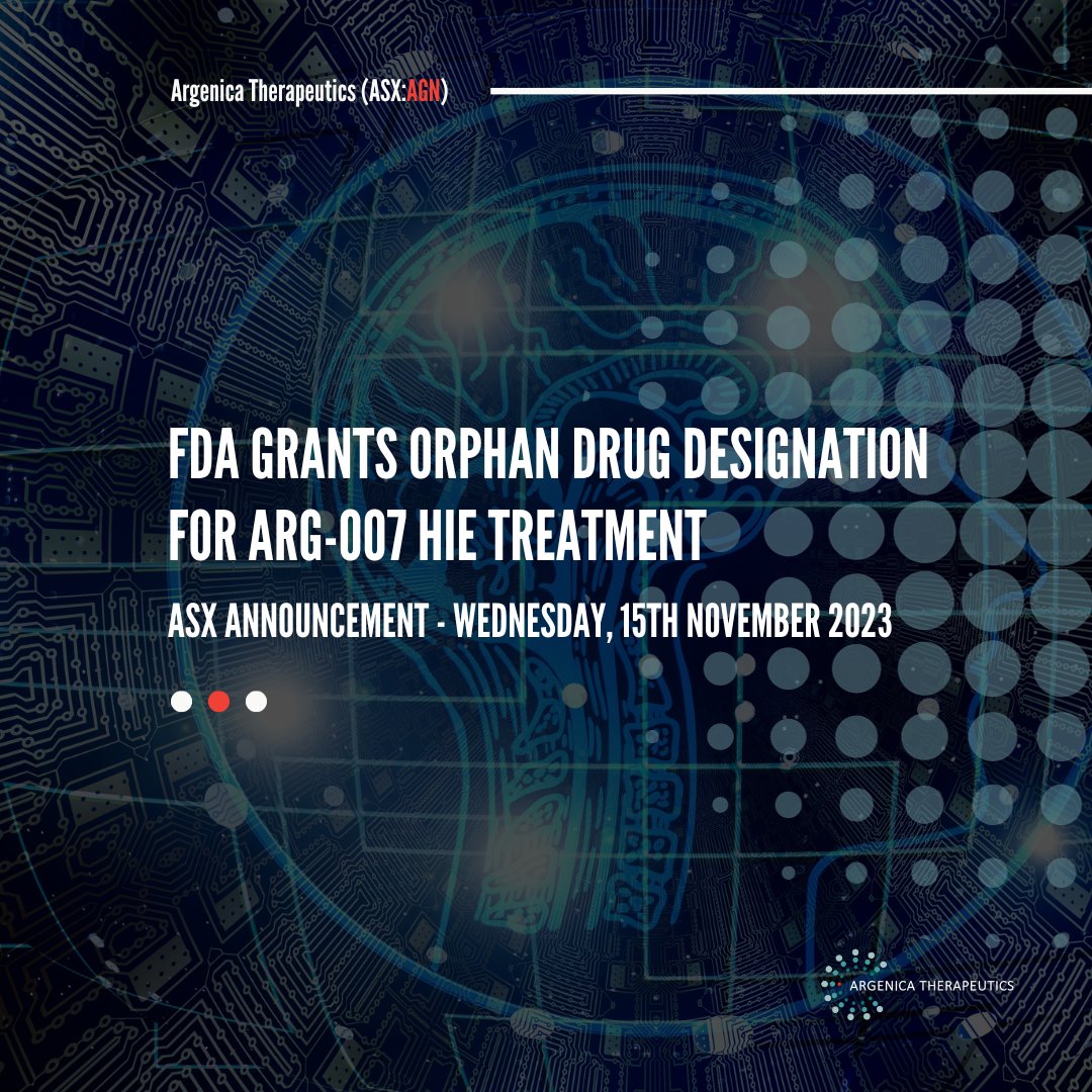 ArgenicaT's tweet image. ASX ANNOUNCEMENT // 

Food and Drug Administration (FDA) has granted Orphan Drug Designation (ODD) status to ARG-007 for the treatment of Hypoxic Ischaemic Encephalopathy (HIE).

Read the full announcement here: bit.ly/3EgFuDN

#ASX #AGN #ARG007 #FDA #HIE