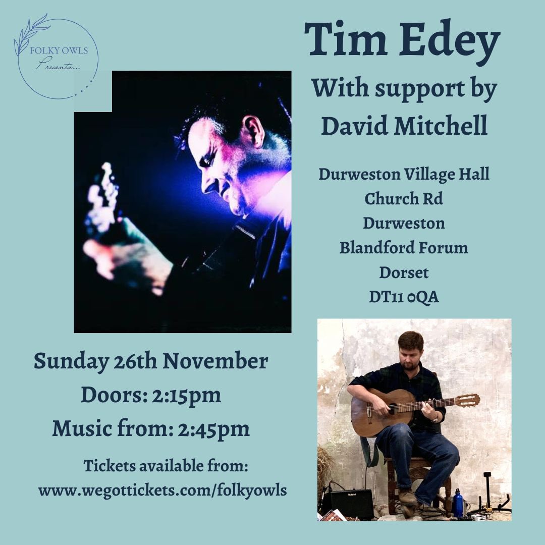 #Dorset folky friends this might be of interest to you!

@timedey supported by David Mitchell (@mitchellandvin ) will be performing in #Durweston on the 26th of November!

🎫➡️ wegottickets.com/event/564935

#livemusic #traditionalmusic #whatsondorset #folkmusic #dorsetgig #concert