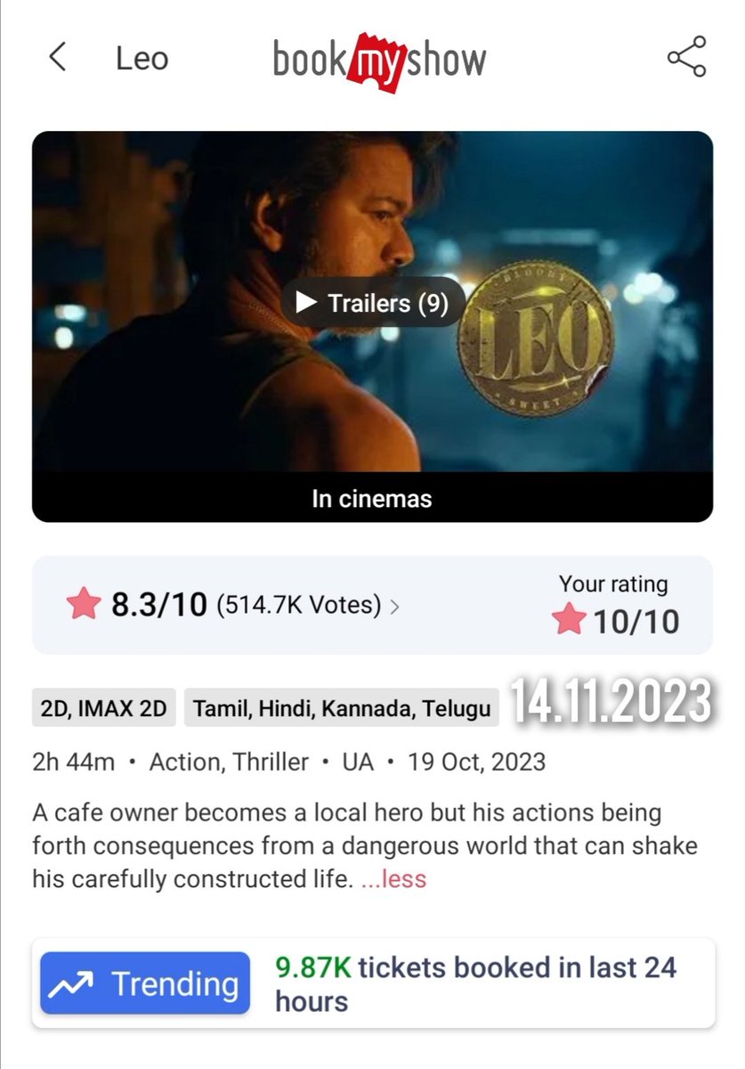 #LEO #BookMyShow @BookMyShow 14.11.2023 - 10K+ Tickets Sold Total Ticket Sales Through BMS Platform Alone = 8.6M+ (Pre-Sales + 27 Days)