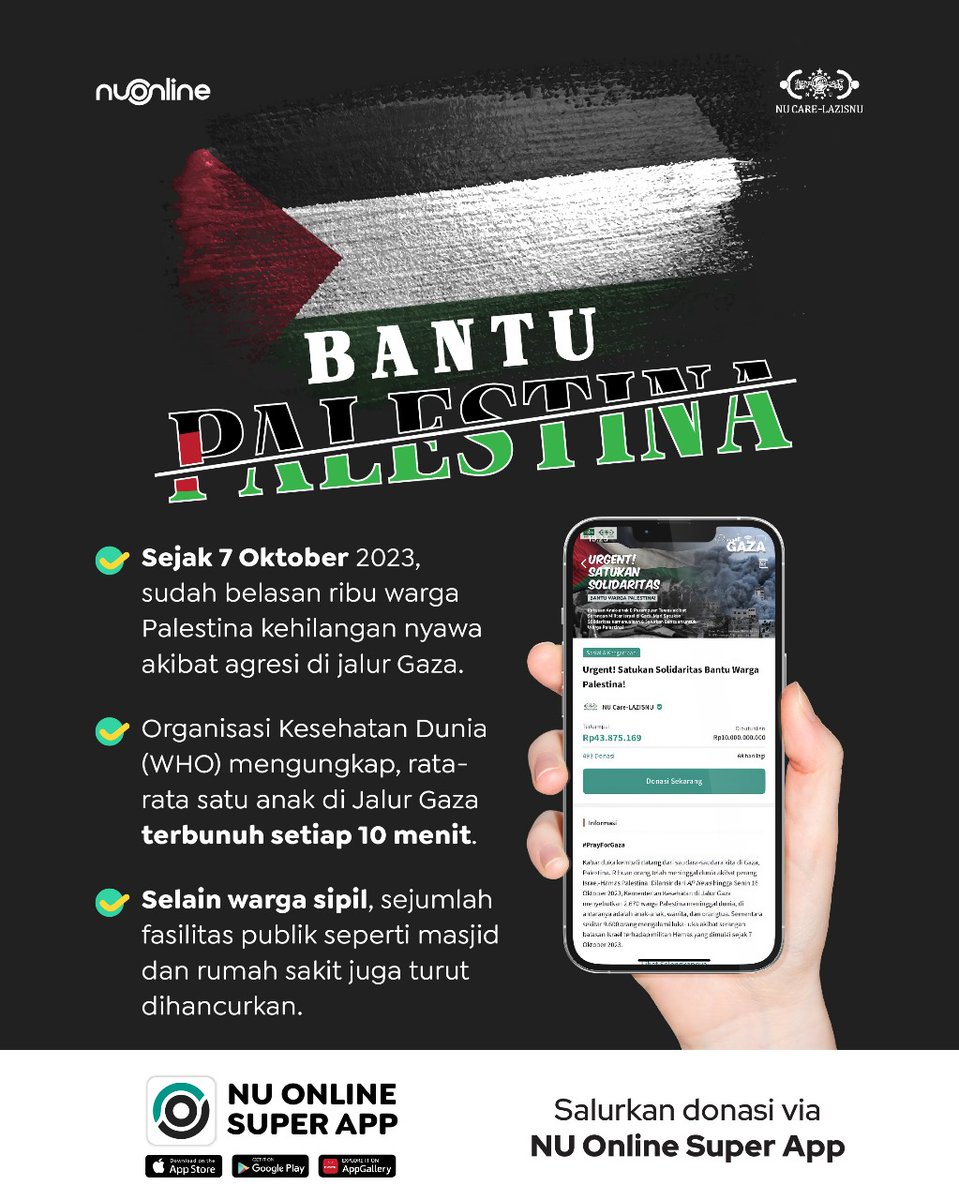 Sahabat #NUOnline 

Mari kita bantu saudara kita yang ada di Palestina sebagai bentuk solidaritas kemanusiaan. 

Saat ini, penyaluran dukungan donasi kepada Palestina dapat melalui NU Online Super App.

Yuk klik applink.nu.or.id/donation

Yuk download NU Online Super App, aplikasi