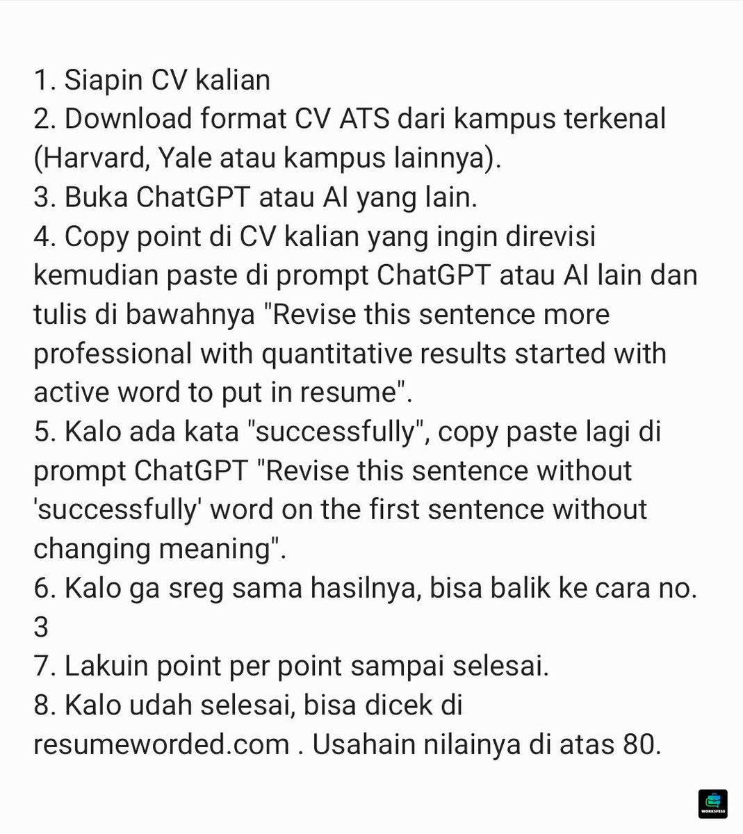 worksfess's tweet photo. Work! Saya mau bagi tips untuk memperbagus CV berdasarkan pengalaman pribadi. Saya FG dan ngelakuin ini. Alhamdulillah bisa tembus >10 MT. Good luck. Jangan lupa ibadahnya ya. https://t.co/DPmfZPit8d