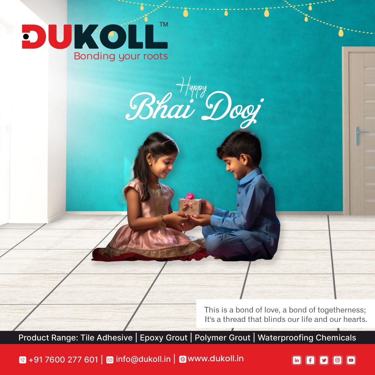 Cherishing the beautiful bond that grows stronger with time. Happy Bhai Dooj to all the wonderful brothers and sisters out there!

#BhaiDooj #SiblingLove #Bhaidooj2023 #CelebratingBond #dukoll #dukolladhesive #polymergrout #waterproofingchemical #buildingconstructions