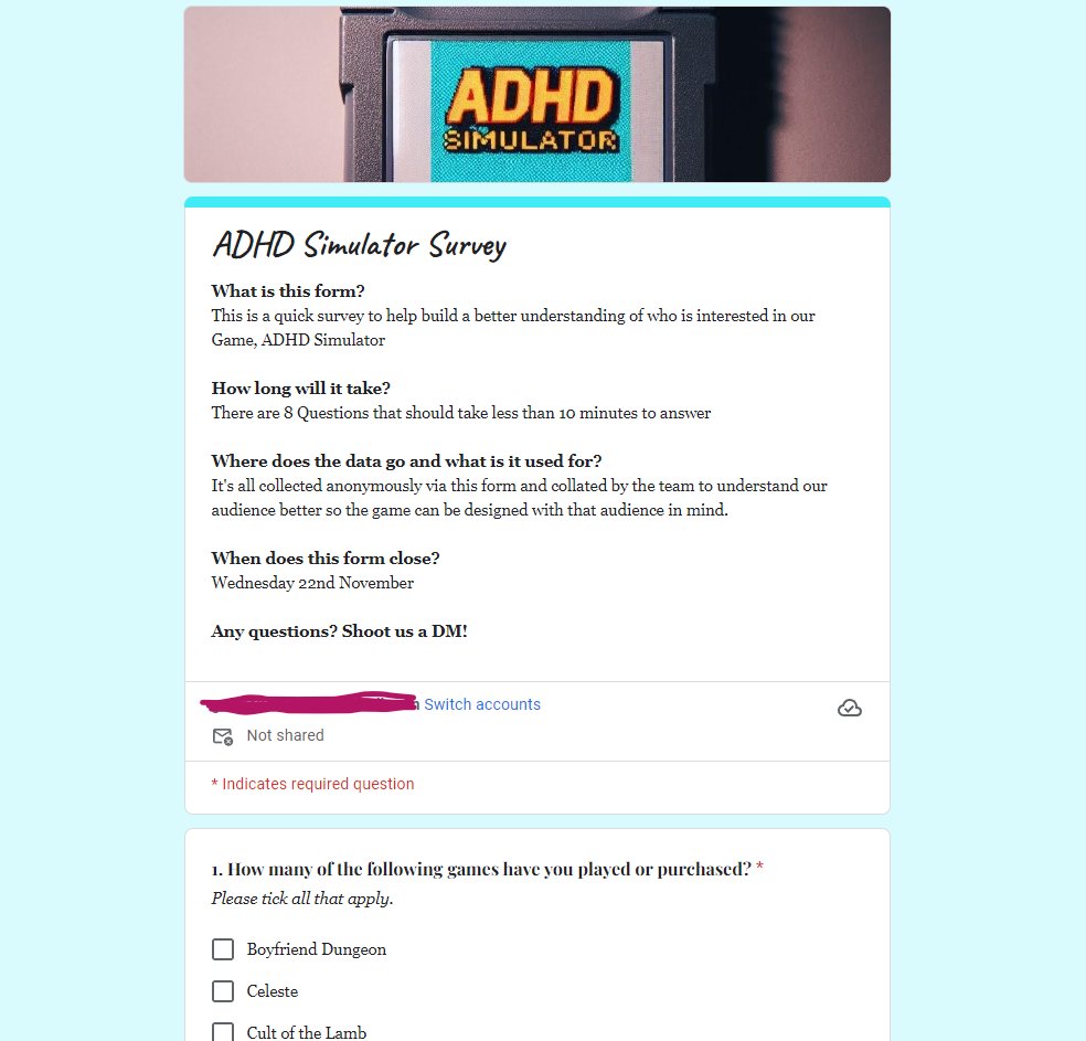 Hello team! I am gathering some data and would love your help. I'm looking at making a game about ADHD so am building out my market and player profiles. If you have 5 minutes to spare please fill out this survey. 💜🎮rb.gy/y1qac3
RTs appreciated!