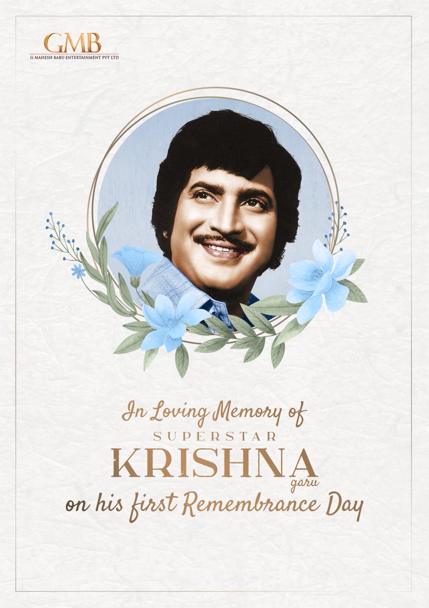 On his first Remembrance Day, we celebrate a legend who will forever be etched in our hearts ❤️ #SuperStarKrishna