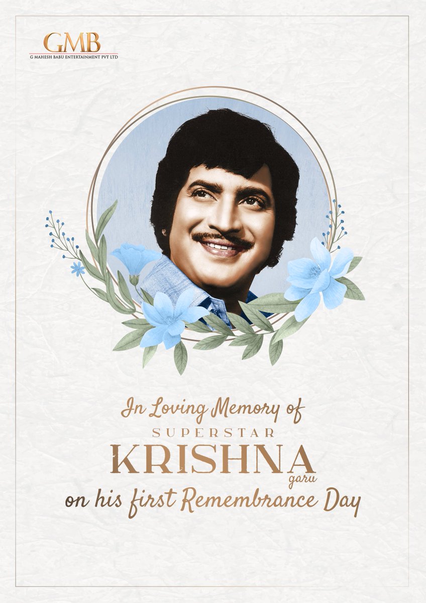 On his first Remembrance Day, we celebrate a legend who will forever be etched in our hearts ❤️ 

#SuperStarKrishna