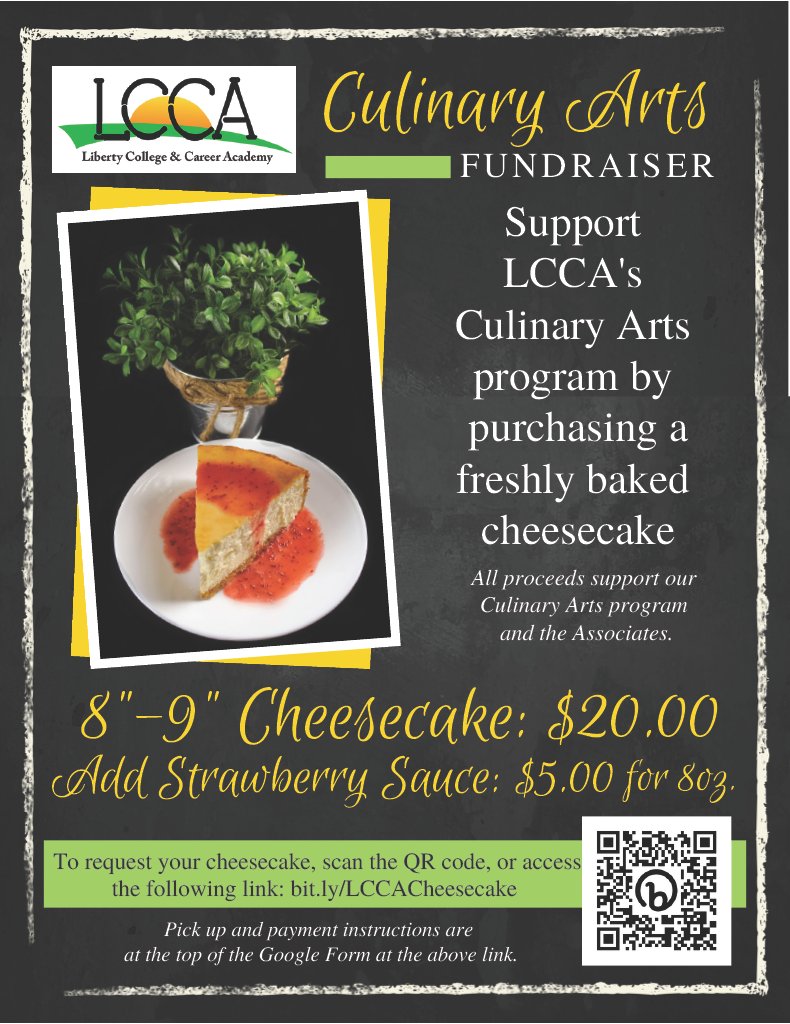 Support our Liberty College &amp; Career Academy's Culinary Arts annual fundraiser! Support our students and purchase a Cheesecake! Scan the QR code or click the following link:
docs.google.com/forms/d/e/1FAI…