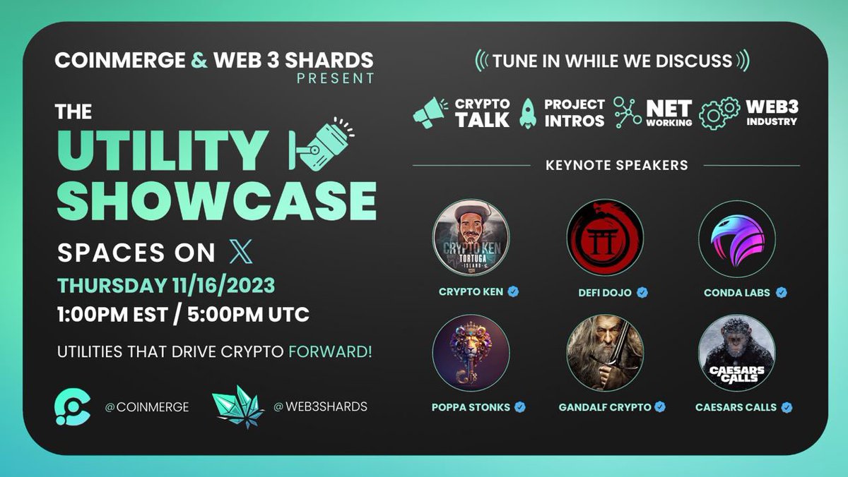 📢Web3Shards.io Presents Utility Showcase!

💥⭐️Panel
💥5Min Slots
💥#Web3 Utility 🔎

Ready to ShowCase?

✅Follow
<a href="/Web3Shards/">Web3Shards.io</a>
<a href="/CaesarsCalls/">David Grokenshtein</a>
<a href="/defidojo_/">The DeFi Dojo</a> 
<a href="/gandalfcryptto/">GandalfCrypto</a>
<a href="/Poppastonks/">Poppa Stonks 🦑🦑</a>
@JustCryptoKen
<a href="/CondaLabs/">Conda Labs</a>
✅Repost
✅Tune In👇
x.com/i/spaces/1yNGa…