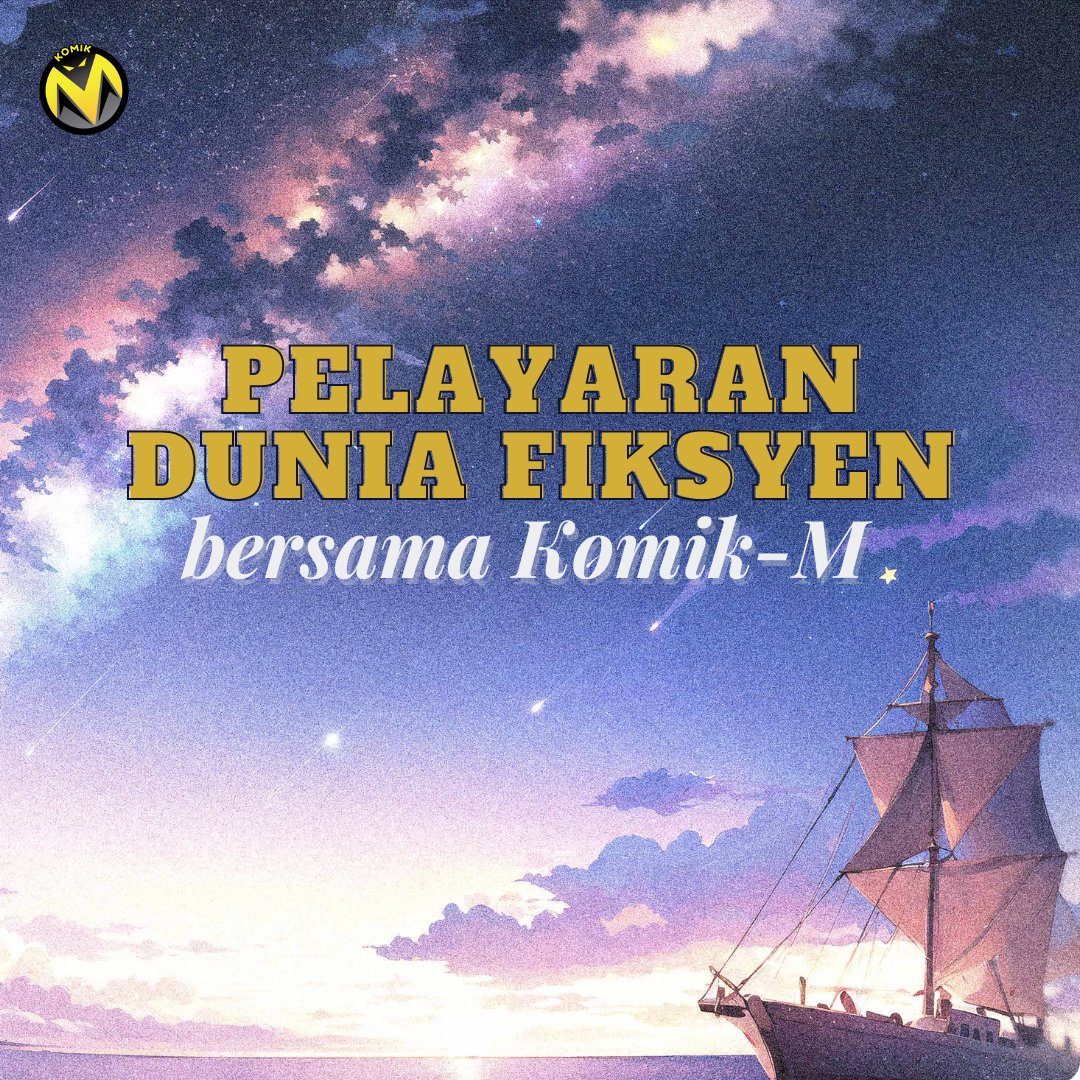 komikmpts's tweet photo. Kempen Berlayar ke Dunia Fiksyen berlangsung sehingga 31 Disember 2023 melibatkan imprin-imprin fiksyen PTS iaitu Bookiut, Penerbit-X, Komik-M dan PTS Junior.

#berlayarduniafiksyenPTS #malaysiamembaca #rakpts #bukupts #bukufiksyen #nadiperjuanganbahasa #23tahunmemandaikanbangsa https://t.co/OgpXGYpKrL
