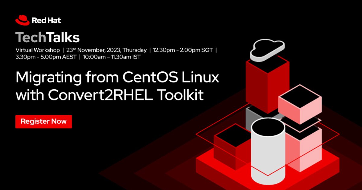 RedHatAPAC's tweet photo. Don't get left out in the cold when CentOS retires โ sign up for our exclusive workshop to learn all about migrating from CentOS to #RHEL. https://t.co/E4yZPJqGp0
#ITInfrastructure #RHELWorkshop #CentOSMigration #ITLeadership #InfrastructureSecurity https://t.co/NdQlenzuq4
