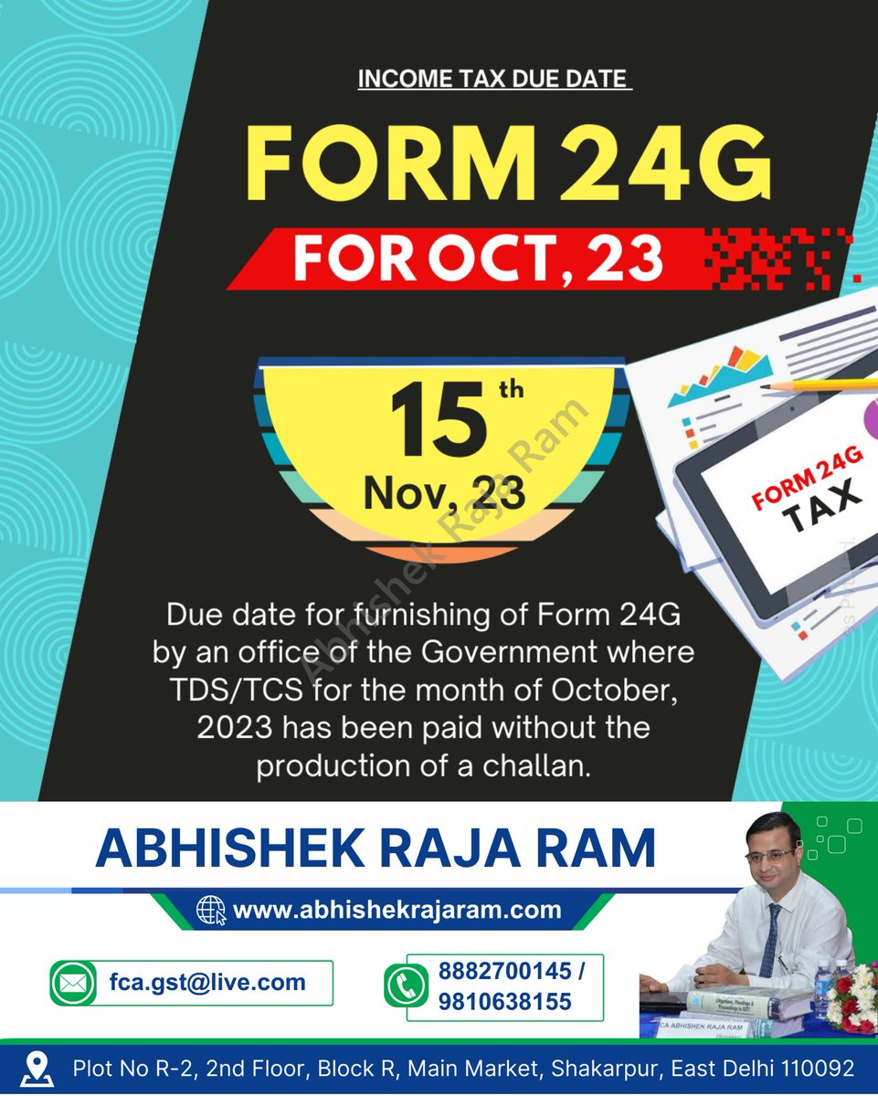 abhishekrajaram's tweet image. Income Tax DUE DATE 
FORM 24G FOR OCT,23

#Form24G #TDSReturn #TCSReturn #TaxCompliance #IncomeTax #FinancialReporting #Taxation #TaxFiling