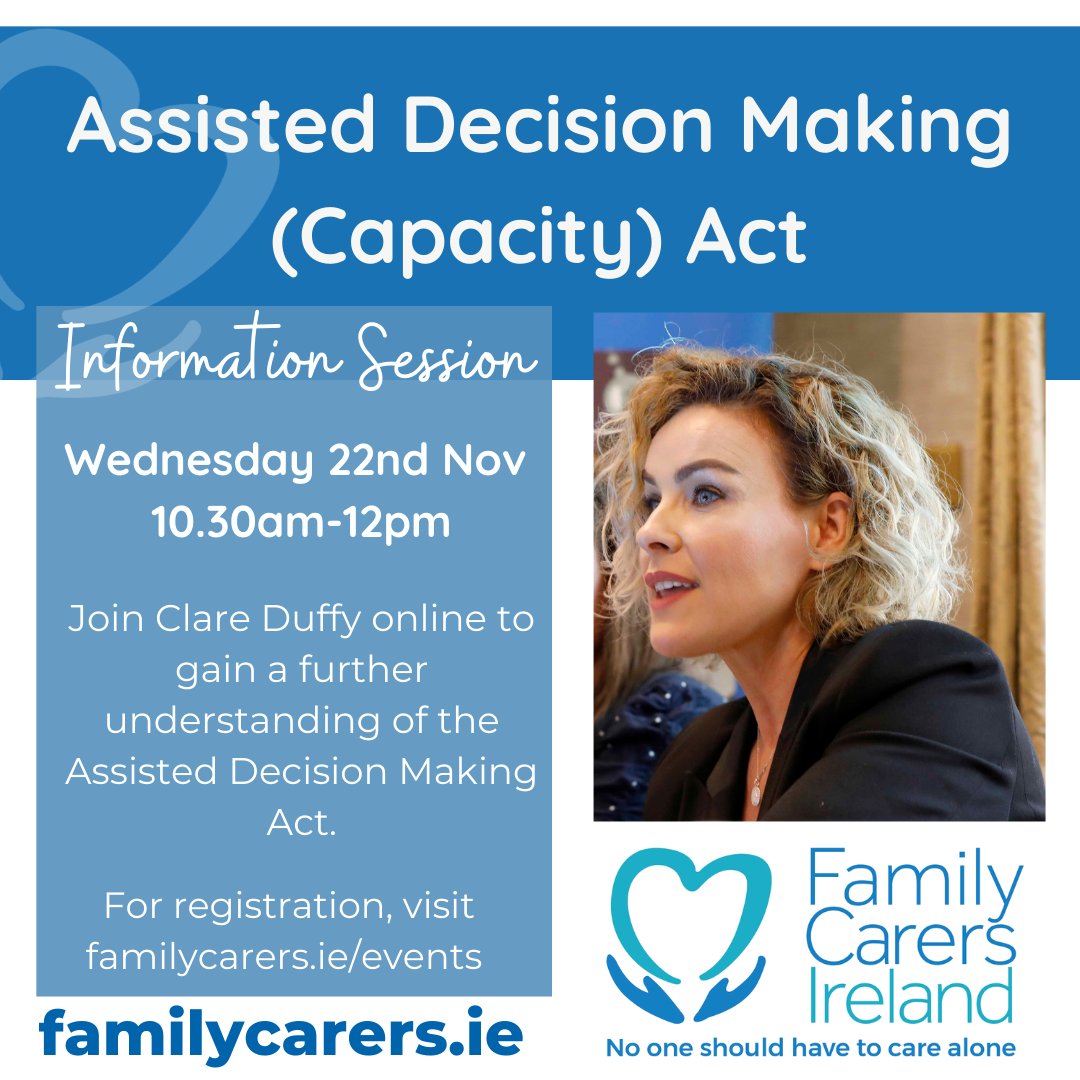 Join our Policy and Public Affairs Manager Clare Duffy for a talk on the Assisted Decision Making (Capacity) Act on Wednesday 22nd November at 10.30am. There will be opportunities for questions during this session. Register at eventbrite.ie/e/731106187287.