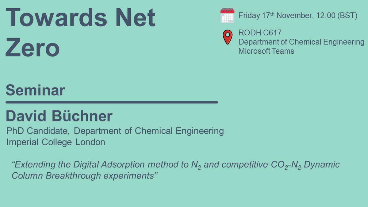 Towards Net Zero Seminar Series (@imperialtnz) on Twitter photo π
 Our next TNZ seminar will be this Friday 17th of November. This week we are looking forward to hearing from David BΓΌchner from the Department of Chemical Engineering, discussing novel experimental methods.
Join online or in person - DM to be added to the mailing list. π
 Our next TNZ seminar will be this Friday 17th of November. This week we are looking forward to hearing from David BΓΌchner from the Department of Chemical Engineering, discussing novel experimental methods.
Join online or in person - DM to be added to the mailing list.