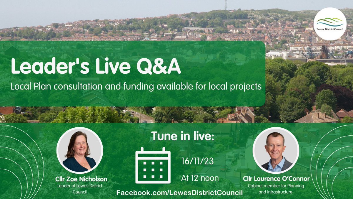 LewesDC's tweet image. Join us for the Leader’s Live Facebook Q&amp;amp;A this Thursday 16 November at 12pm.
 
Cllr Zoe Nicholson, will be speaking to Cllr Laurence O'Connor about the Lewes Local Plan consultation, and funding opportunities available for local projects. 

Tune in at bit.ly/39kCs6C
