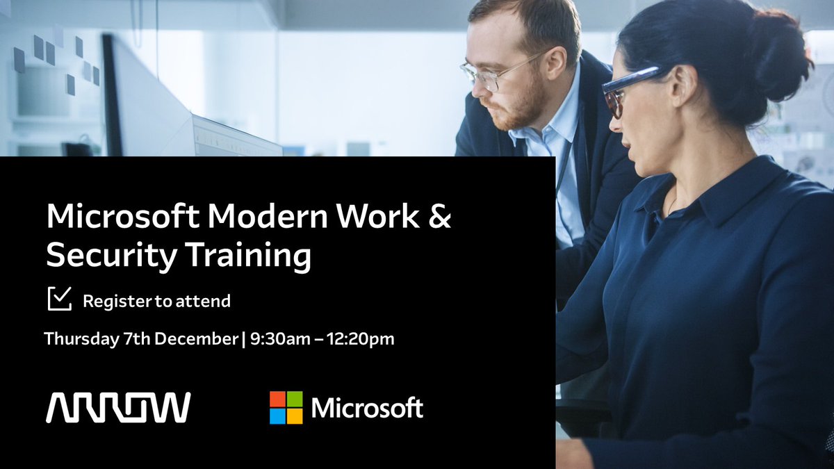 ArrowECS_UK's tweet image. 📢 Sales teams! Sign up for this fantastic course to better understand and communicate the value of Microsoft Modern Work security solutions to your customers.
See the agenda and register here: arw.li/6013ut83X

#Microsoft #salestraining #modernworksolutions #cybersecurity