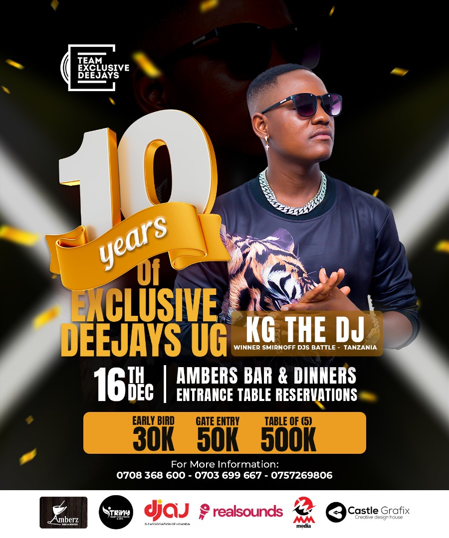 Exclusivedjsug's tweet photo. Uganda are you readyyyyyyyy!!! @Exclusivedjsug brings u the award winning DJ @KGTHEDEEJAYTZ from Tanzania 🇹🇿. 💥💥
#10YearsOfExclusiveDJs is gonna be a night of pure fun, good energy, food, music and dance. It's one you can't afford to miss.
#16thDec.
#AmberzBarAndDiners https://t.co/wTekxRakmt