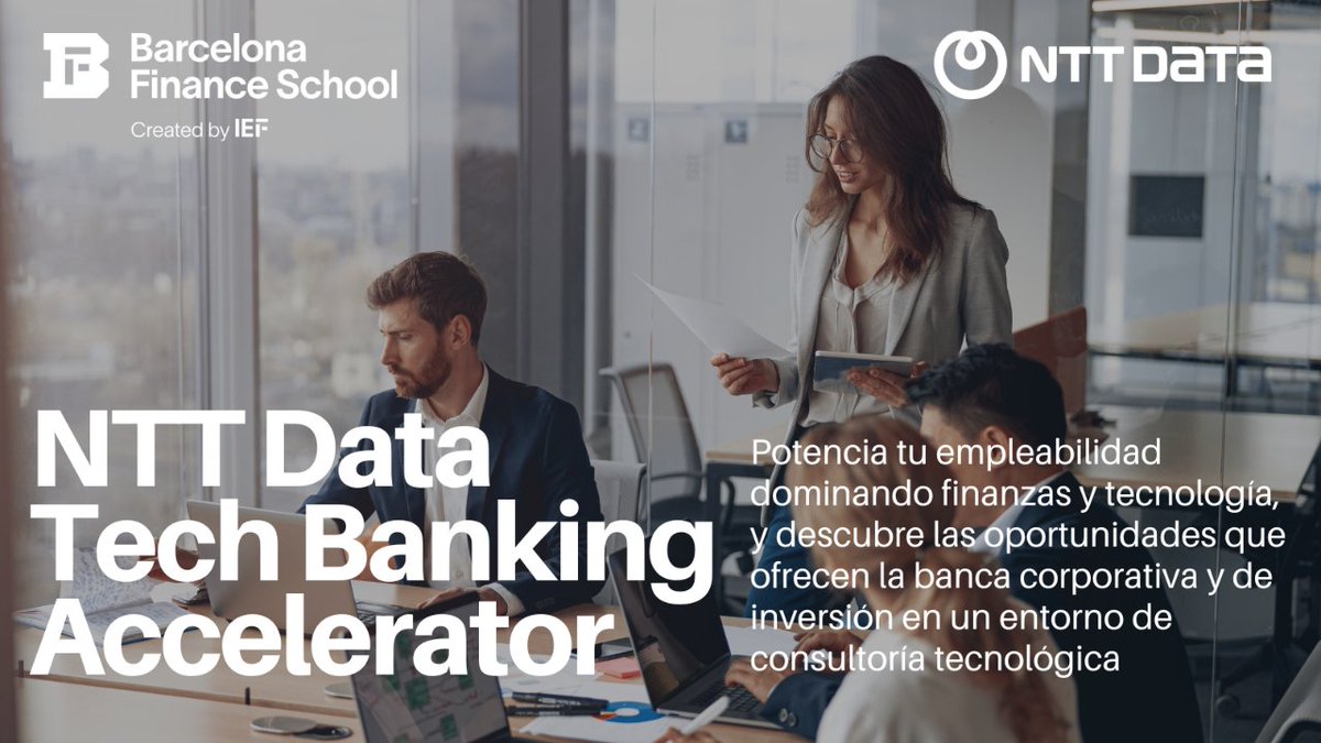 befinanceschool's tweet photo. Potencia tu empleabilidad dominando las #finanzas y la #tecnología con este programa junto a @NTTDataSpain combinando clases teóricas y prácticas remuneradas 🚀

Solicita tu plaza ahora 👉 https://t.co/RNY05krvtt https://t.co/1A381R9LXo