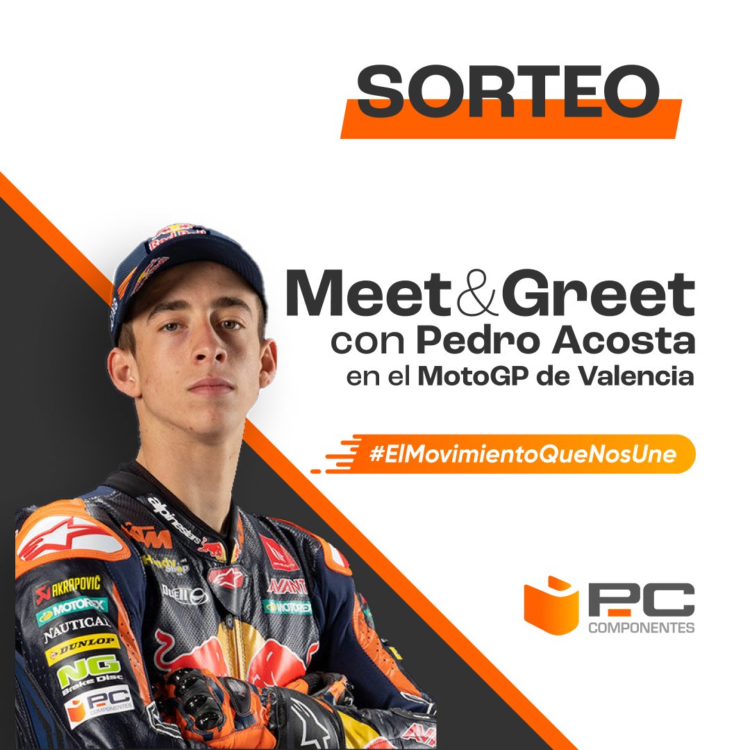 pccomponentes's tweet photo. 🏁¡𝐒𝐎𝐑𝐓𝐄𝐀𝐙𝐎 𝐄𝐗𝐏𝐑𝐄𝐒𝐒!🏁

😎¡ Consigue un Meet &amp; Greet para 2 personas y conoce a @37_pedroacosta  en el Gran Premio de Valencia de MotoGP! 🏍

1⃣ RT🔃 y síguenos
2⃣ Comenta con "Moto GP de Valencia con PcComponentes" https://t.co/gFetXx0UOi