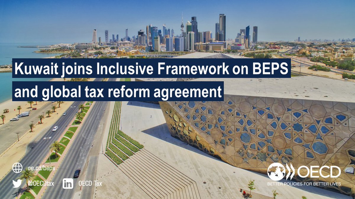 OECDtax's tweet photo. [NEWS] #Kuwait joins the Inclusive Framework on #BEPS and participates in the agreement to address the tax challenges arising from the digitalisation of the economy.

🗞️ ➡️ https://t.co/0pTTPwxg3l https://t.co/cTE9AHLcHp