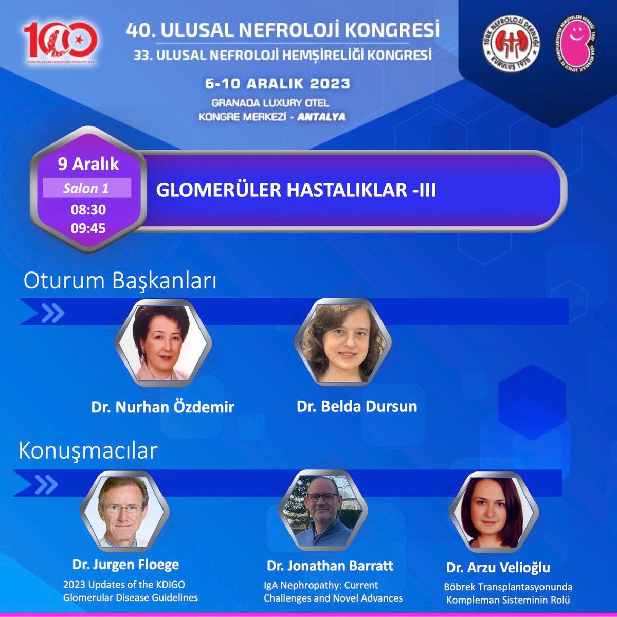 TurkNefro's tweet photo. #UlusalNefroloji23 Glomerüler hastalıklar son oturumu 9 Aralık cumartesi olacak. Oturum başkanlarımız Prof Dr Nurhan Özdemir ve Prof Dr Belda Dursun. #TND2023 @TurkNefro https://t.co/jsyeOM37nG
