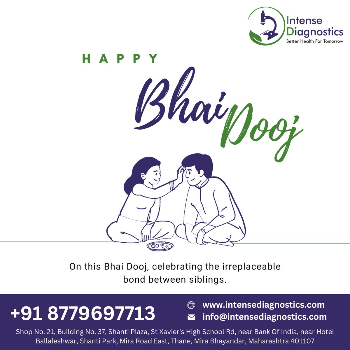 Intensediagn's tweet photo. Happy Bhai Dooj! 
Cheers to the bond that makes life extraordinary. 🌟
Call us on : - 8779697713 
Mail us on :- info@intensediagnostics.com 
Visit Our Website :- https://t.co/WndS2YsTt4 
#healthcheckup #HappyBhaiDooj  #SiblingsLove #CelebratingBond #JoyfulMoments https://t.co/p0TpZeD4m4