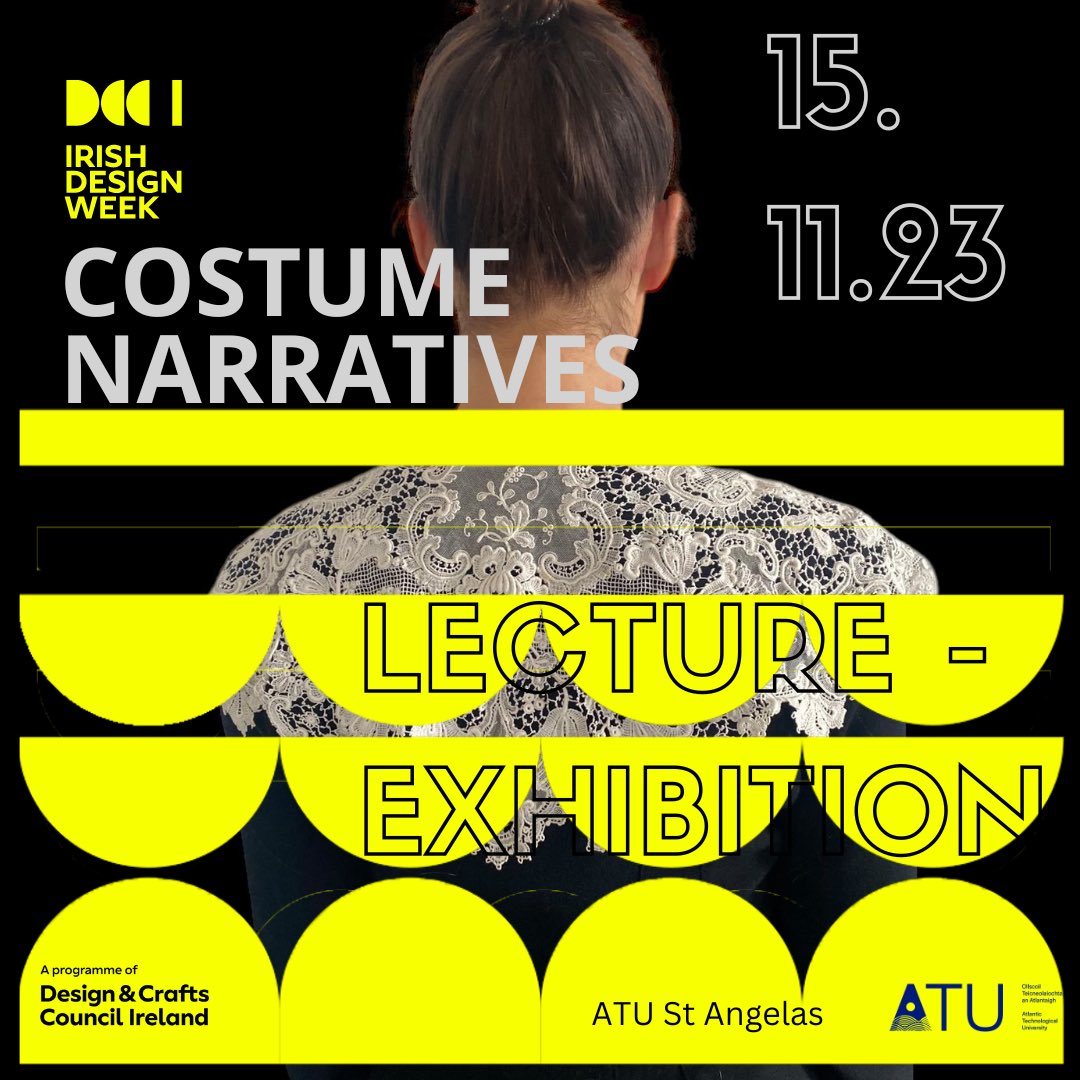 EU_TRACtion's tweet image. ATU St Angelas presents Costume Narratives on Wednesday as part of @DCCIreland #IrishDesignWeek2023.  

The event is organised by the Irish @EU_TRACtion team @KathrynMcS @aoifesings @yfa_design.

#irishheritage #irishcraft #crafteducation