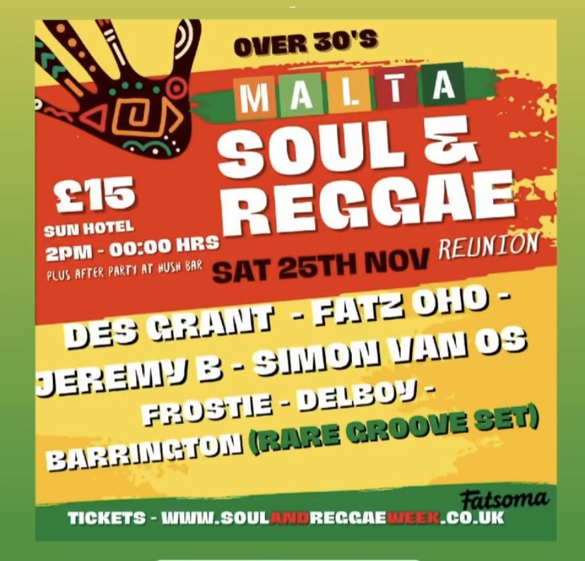 Saturday 26th November Malta Soul &amp; Reggae All-Dayer 😎 🎧🎶 #hitchin #herts DM for more info