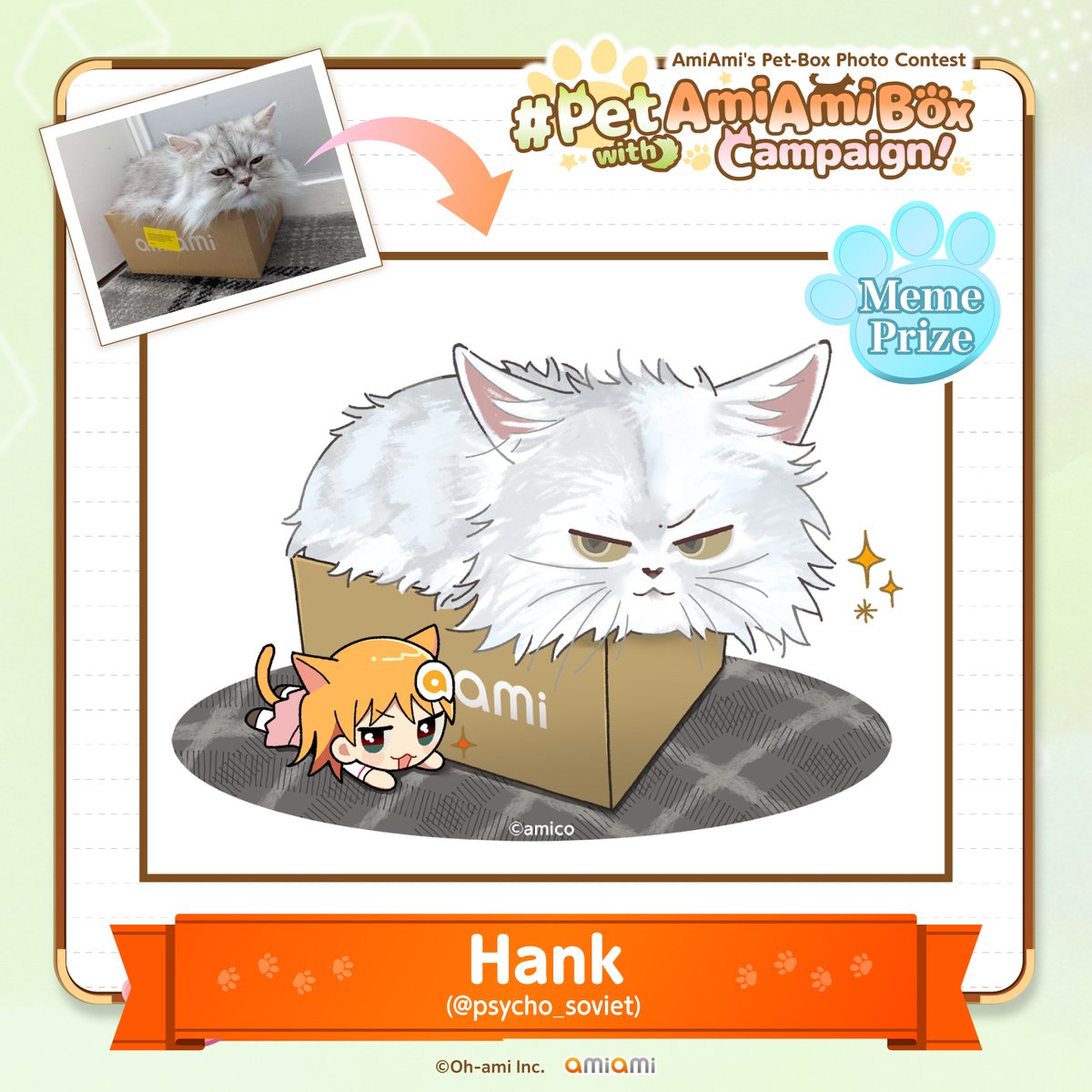 AmiAmi_English's tweet image. 🌈Meme Prize🌈
🐈Hank (@psycho_soviet)
Surprised! How can Hank even fit in the tiny AmiAmiBox?!
His comical expression and the fluffy look are so cute😍
#PetwithAmiAmiBox