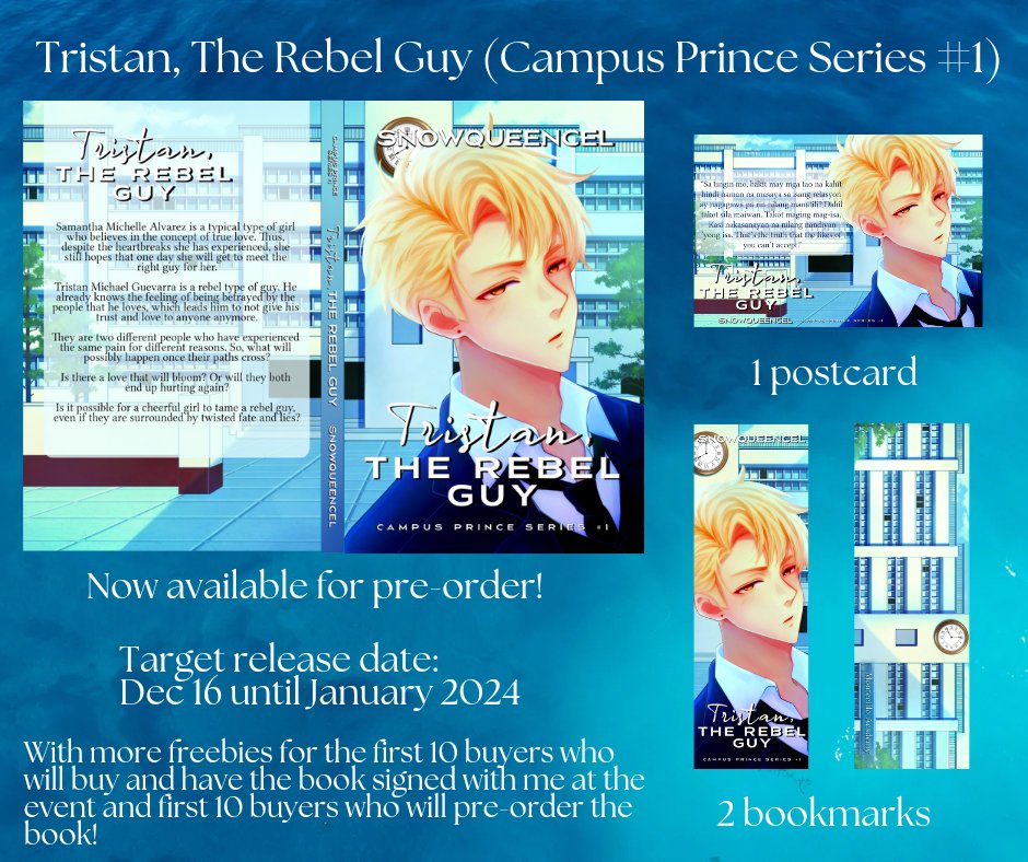 rheyceeel's tweet photo. TRISTAN, THE REBEL GUY (CAMPUS PRINCE SERIES #1)
BY: SNOWQUEENCEL

To be self-published under Immac Printing and Publishing House

• Book Price: 529 PHP ( + shipping fee )
• Discounted Pre-order Price: 509 PHP ( + shipping fee )

 Pre-order g-link form: https://t.co/fcvBWKoVs0 https://t.co/ctQPxYhNSU