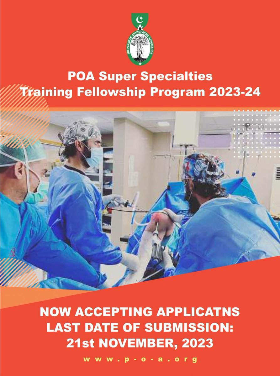 pakortho's tweet photo. POA Super Specialties Training Fellowship Program 2023-2024
Last Date of Submission: 21st November, 2023
Apply Now: https://t.co/PSax68HzIP https://t.co/J1K93WhlPh