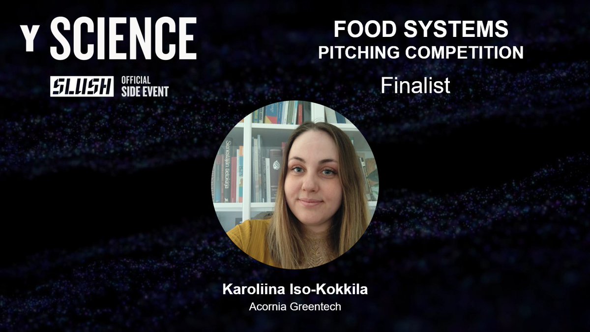 Karoliina Iso-Kokkila will be pitching Acornia Greentech at #yscience 2023 ☕️ Find out more at Y Science website: y-science.org @ViikkiFoodDF
