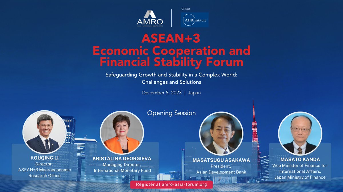 amro_asia's tweet photo. 📢REGISTRATION IS OPEN: ASEAN+3 Economic Cooperation and Financial Stability Forum or #AMROforum: https://t.co/uVdoQkIYNl
Join us on Dec 5! Policymakers & thought leaders will converge to tackle the challenges to #ASEANplus3 financial stability & outlook. Reserve your spot now! https://t.co/9MCEoUVkr8