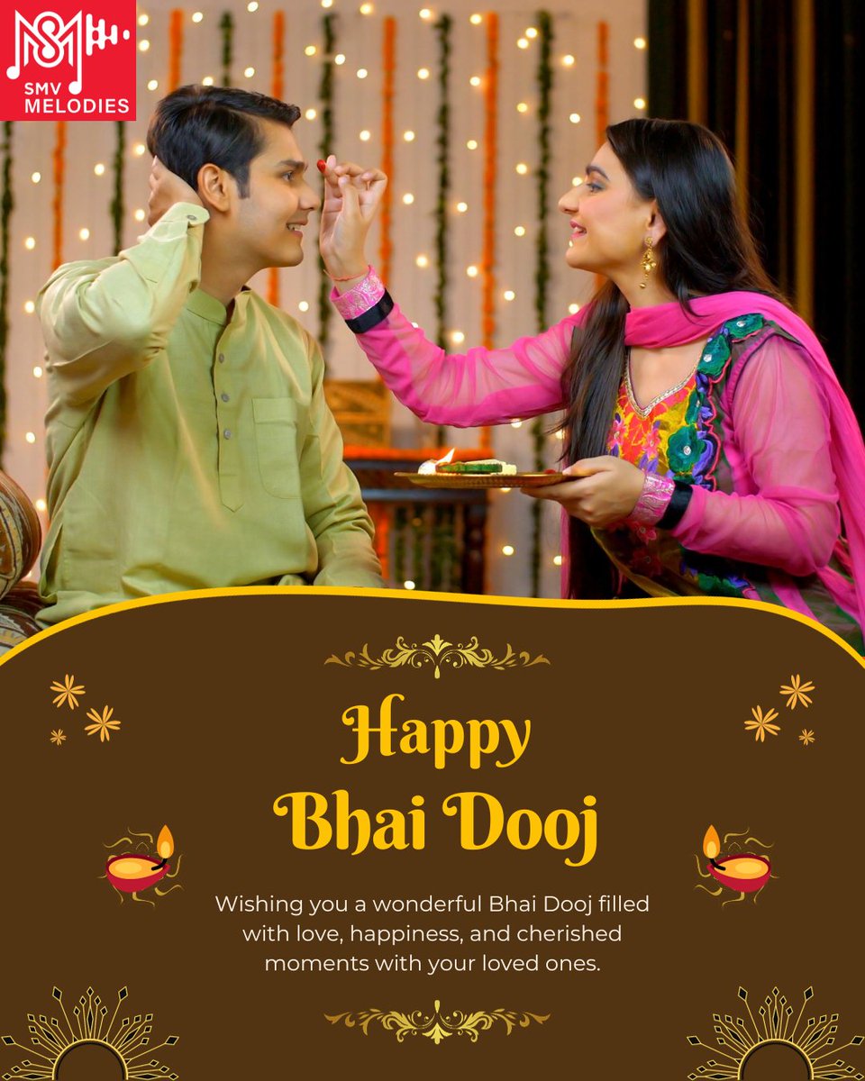 smvmelodies's tweet photo. Happy Bhai Dooj !!!!!!
.
.
.
Wishing you a wonderful Bhai Dooj filled with love, happiness, and cherished moments with your loved ones.

#Bhaubeej #BhaiDooj #SiblingLove #BrotherSisterBond #FestivalOfSiblings #SiblingsForever #Brotherhood #Sisterhood #BlessedWithTheBest https://t.co/ZWdszEOjRF